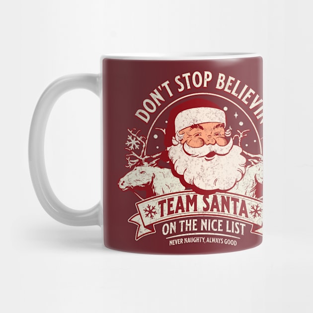 Don't Stop Believing Team Santa by DetourShirts